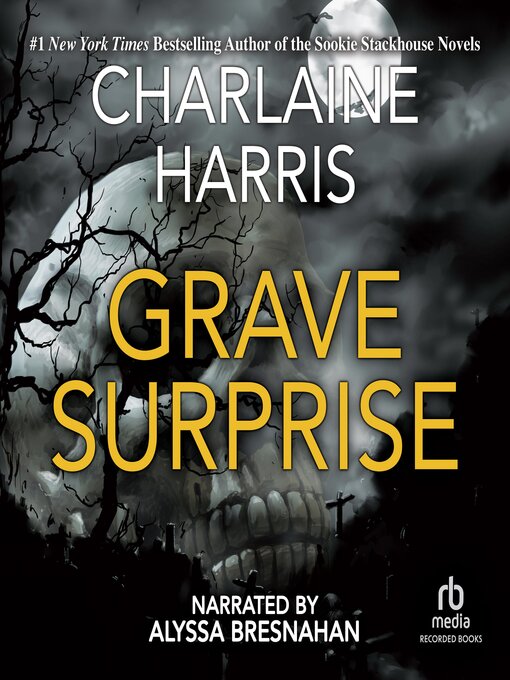 Title details for Grave Surprise by Charlaine Harris - Available